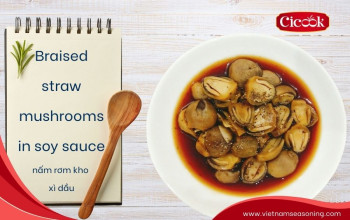 Braised straw mushrooms in soy sauce: How to make perfectly crispy, flavorful mushrooms