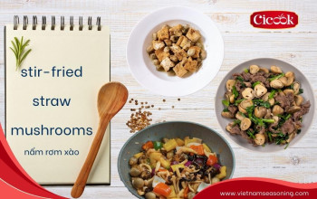 Delicious variety of stir-fried straw mushrooms: 10 appealing recipes with Cicook