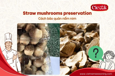 Complete guide to straw mushrooms preservation without spoilage