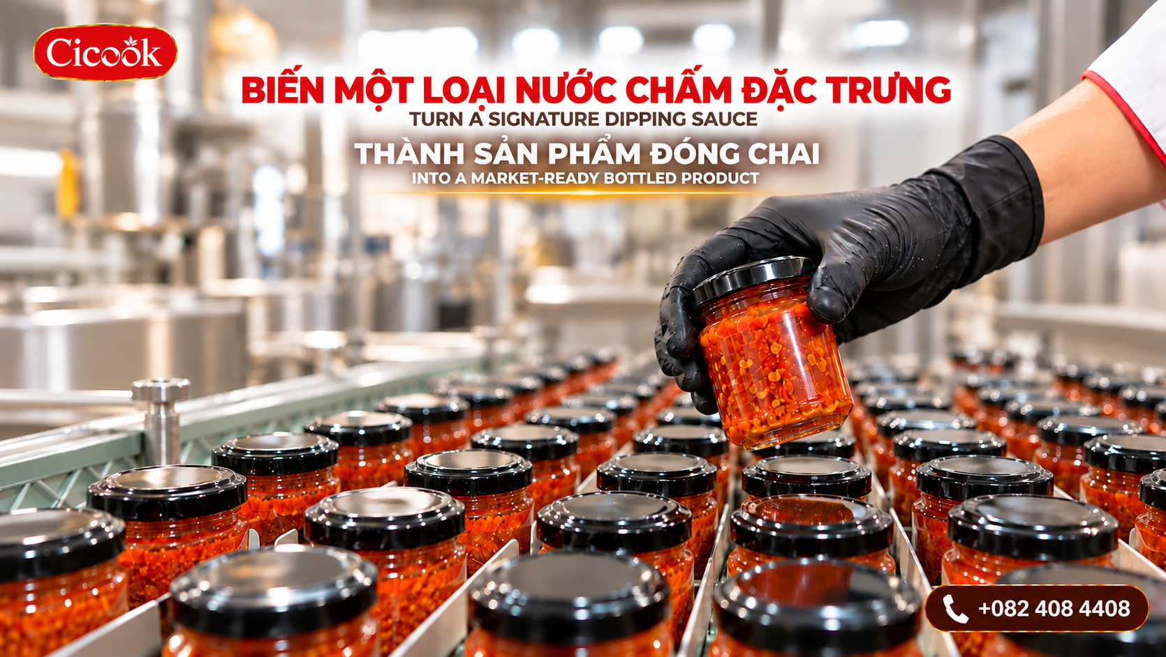 BIẾN MỘT LOẠI NƯỚC CHẤM ĐẶC TRƯNG THÀNH SẢN PHẨM ĐÓNG CHAI