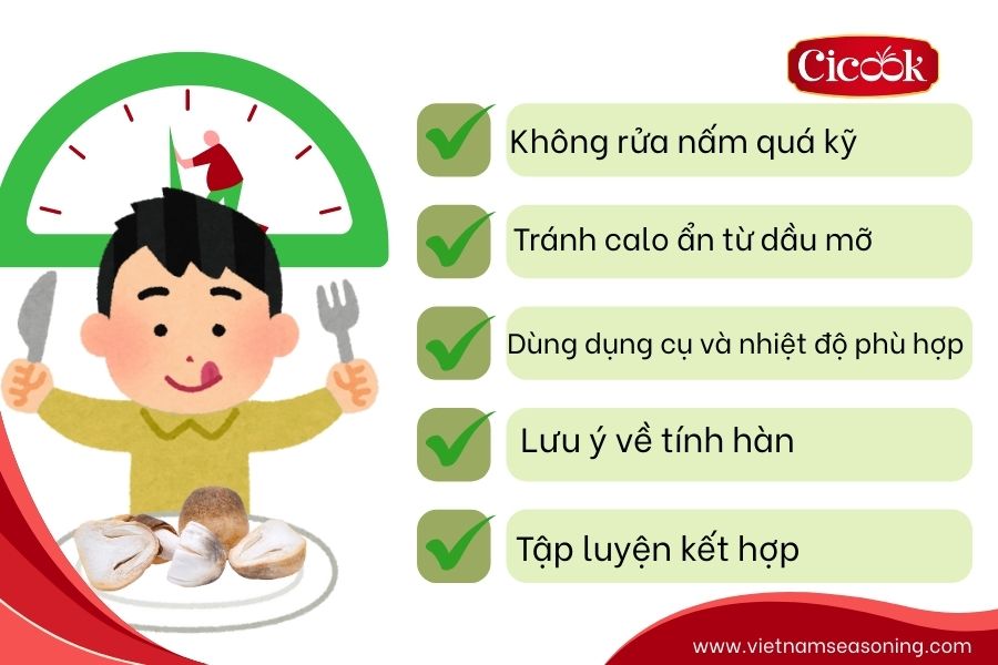 Lưu ý khi giảm cân với nấm rơm